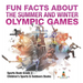 Fun Facts about the Summer and Winter Olympic Games - Sports Book Grade 3 Children's Sports & Outdoors Books