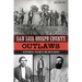 San Luis Obispo County Outlaws: Desperados, Vigilantes and Bootleggers