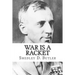 War is a Racket