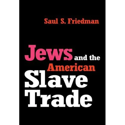 Jews and the American Slave Trade