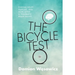 The Bicycle Test: Finding Belief, Purpose, and Hope after a Traumatic Brain Injury