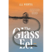 The Glass Eel