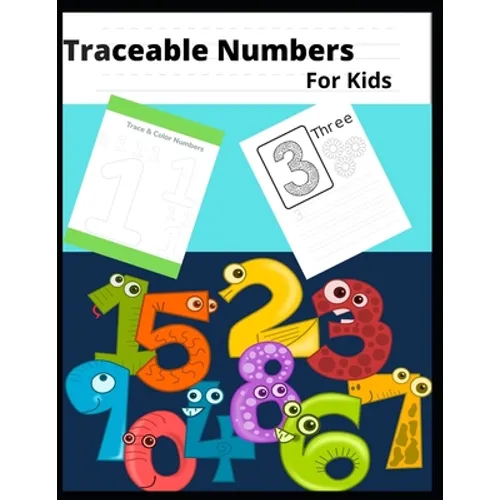 Traceable numbers for kids: Traceable numbers workbook 1-5