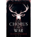 A Chorus of War: Second Verse of the Last Ballad (Paperback)