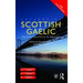 Colloquial Scottish Gaelic: The Complete Course for Beginners