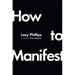 How to Manifest