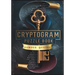 Cryptogram Puzzle Book of Famous Quotes: Unlock the Mystery: 250 Challenging Cryptogram Puzzles for Brain Teasers and Code Breakers