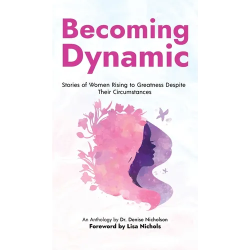 Becoming Dynamic