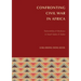 Confronting Civil War in Africa