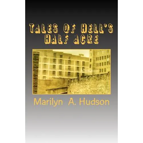 Tales of Hell's Half Acre: Murder, mayhem, and mysteries of early Oklahoma and Oklahoma City