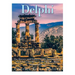 Delphi: The History of the Ancient Greek Sanctuary and Home to the World's Most Famous Oracle