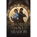 Swords of Soul and Shadow: A Science Fantasy Romance Series