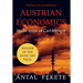 Critique of Mainstream Austrian Economics in the spirit of Carl Menger