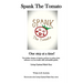 Spank The Tomato: One step at a time!