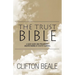 The Trust Bible: A Quick Guide and Preliminary Understanding of Estate Planning