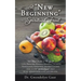A "New Beginning" - Spiritual Fruit: The Nine Fruits of the Spirit -Love, Peace, Joy, Patience, Kindness, Goodness, Faithfulness, Gentleness, and Self