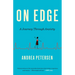 On Edge: A Journey Through Anxiety