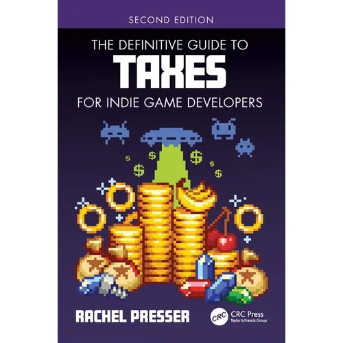 The Definitive Guide to Taxes for Indie Game Developers