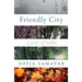 Friendly City: A Year of Walks