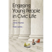 Engaging Young People in Civic Life