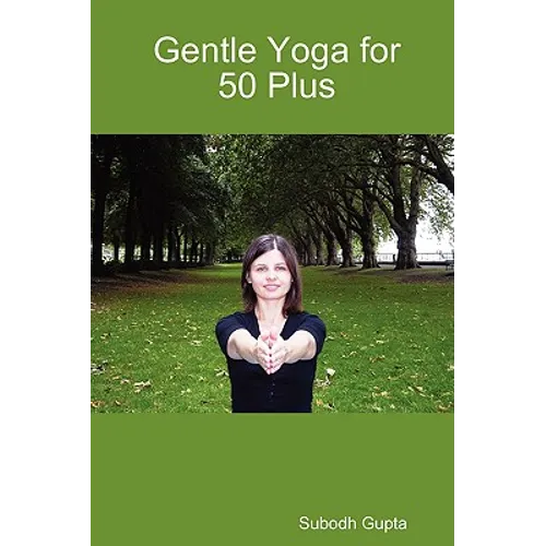 Gentle Yoga for 50 Plus