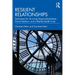 Resilient Relationships: Techniques for Surviving Hyper-individualism, Social Isolation, and a Mental Health Crisis