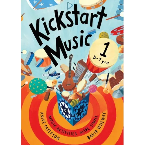 Kickstart Music 1: 5-7 year olds