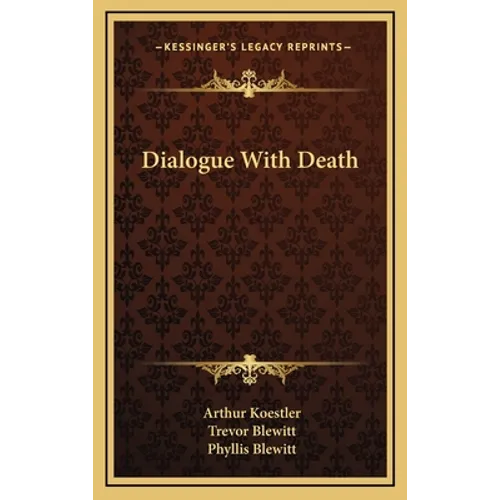 Dialogue With Death