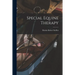 Special Equine Therapy