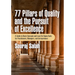 77 Pillars of Quality and the Pursuit of Excellence: A Guide to Basic Concepts and Lean Six Sigma Tools for Practitioners, Managers, and Entrepreneurs
