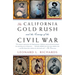The California Gold Rush and the Coming of the Civil War