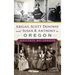Abigail Scott Duniway and Susan B. Anthony in Oregon: Hesitate No Longer