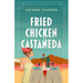 Fried Chicken Castañeda
