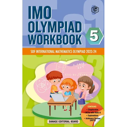 SPH International Mathematics Olympiad (IMO) Workbook for Class 5 - MCQs, Previous Years Solved Paper and Achievers Section - SOF Olympiad Preparation