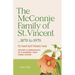 The McConnie Family of St. Vincent