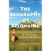 The Geography of Belonging: A Love Story of Horses & Africa