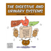 The Digestive and Urinary Systems