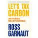 Let's Tax Carbon: And Other Ideas for a Better Australia