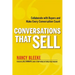 The Conversations That Sell: Collaborate with Buyers and Make Every Conversation Count