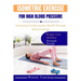 Isometric Exercise for High Blood Pressure: Enhancing Cardiovascular Health Through Static Exercises