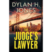 The Judge's Lawyer: a gripping and action-packed legal thriller