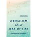Liberalism as a Way of Life
