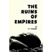 The Ruins of Empire by C. F. Volney