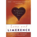 Love and Limerence: The Experience of Being in Love