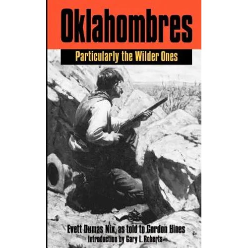 Oklahombres: Particularly the Wilder Ones