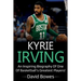 Kyrie Irving: An inspiring biography of one of basketball's greatest players!