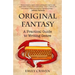 The Original Fantasy: A Practical Guide To Writing Genre