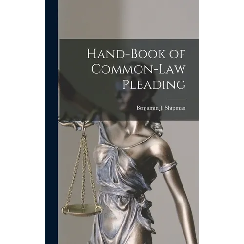 Hand-Book of Common-Law Pleading