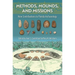 Methods, Mounds, and Missions: New Contributions to Florida Archaeology