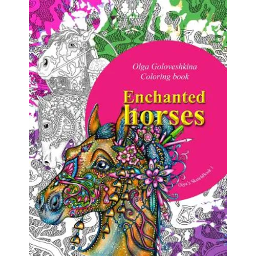 Enchanted horses